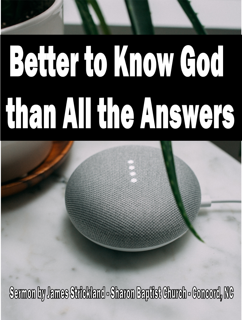 It's better to Know God than All the Answers