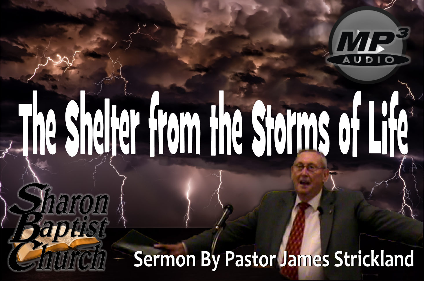The Shelter from the Storms of Life AUDIO