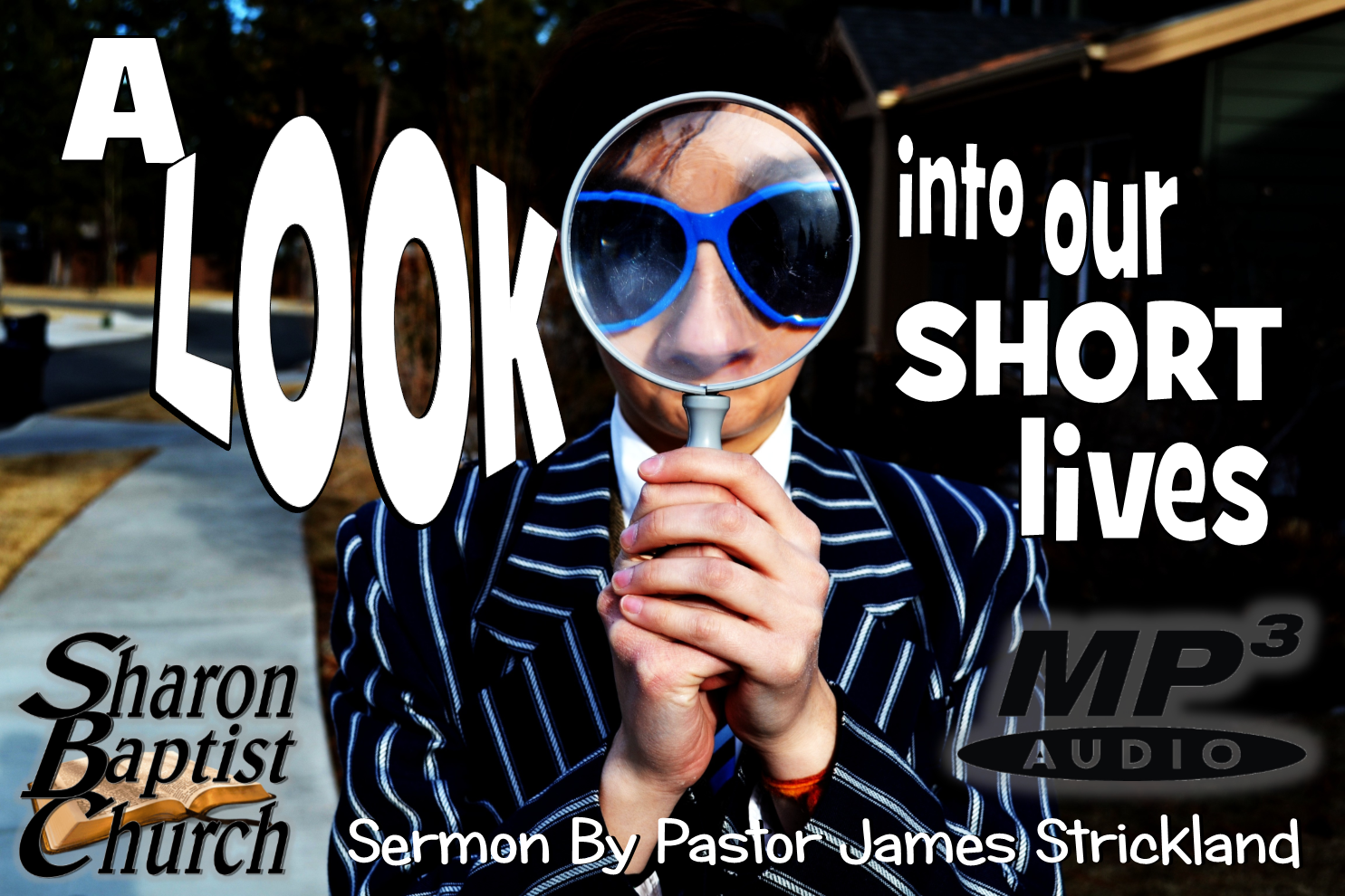 A look into our short lives SERMON AUDIO mp3